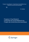 Image for Progress in Drug Research / Fortschritte Der Arzneimittelforschung / Progres Des Recherches Pharmaceutiques.
