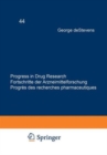 Image for Progress in Drug Research / Fortschritte der Arzneimittelforschung / Progres des recherches pharmaceutiques