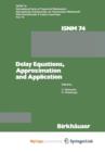 Image for Delay Equations, Approximation and Application
