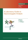 Image for Laboratory Guide to Glycoconjugate Analysis