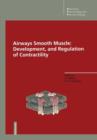 Image for Airways Smooth Muscle: Development, and Regulation of Contractility