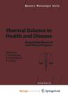 Image for Thermal Balance in Health and Disease : Recent Basic Research and Clinical Progress