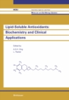 Image for Lipid-soluble Antioxidants: Biochemistry and Clinical Applications.