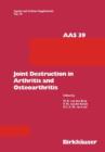 Image for Joint Destruction in Arthritis and Osteoarthritis