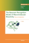 Image for Resonant Recognition Model of Macromolecular Bioactivity: Theory and Applications