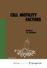 Image for Cell Motility Factors