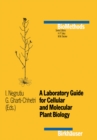 Image for Laboratory Guide for Cellular and Molecular Plant Biology