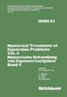 Image for Numerical Treatment of Eigenvalue Problems Vol.4 / Numerische Behandlung von Eigenwertaufgaben Band 4 : Workshop in Oberwolfach, Nov. 30 – Dec. 6,1986 / Tagung in Oberwolfach, 30. November – 6. Dezemb