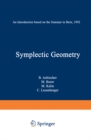 Image for Symplectic Geometry: An Introduction Based On the Seminar in Bern, 1992