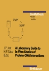 Image for Laboratory Guide to in Vitro Studies of Protein-dna Interactions.