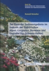 Image for Zur Flora Der Sedimentgebiete Im Umkreis Der Sudratischen Alpen, Livignasco, Bormiese Und Engiadin&#39;ota (Schweiz-italien)