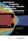 Image for Analytical Graphite Furnace Atomic Absorption Spectrometry : A Laboratory Guide