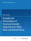 Image for Strength and Deformations of Structural Concrete Subjected to In-Plane Shear and Normal Forces