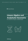 Image for Lineare Algebra Und Analytische Geometrie: Ein Lehrbuch Fur Physiker Und Mathematiker