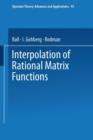 Image for Interpolation of Rational Matrix Functions