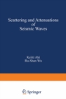 Image for Scattering and Attenuations of Seismic Waves, Part I.