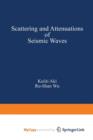 Image for Scattering and Attenuations of Seismic Waves, Part I