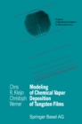 Image for Modeling of Chemical Vapor Deposition of Tungsten Films
