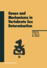 Image for Genes and Mechanisms in Vertebrate Sex Determination
