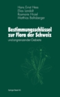 Image for Bestimmungsschlussel zur Flora der Schweiz: und angrenzender Gebiete
