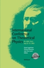 Image for International Conference On Theoretical Physics: Th-2002, Paris, July 22-27, 2002