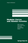 Image for Modular Curves and Abelian Varieties