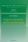 Image for Projective Geometry and Formal Geometry