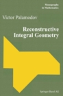 Image for Reconstructive Integral Geometry