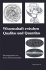 Image for Wissenschaft Zwischen Qualitas Und Quantitas