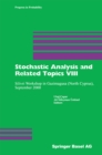 Image for Stochastic Analysis and Related Topics Viii: Silivri Workshop in Gazimagusa (North Cyprus), September 2000