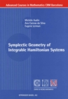 Image for Symplectic Geometry of Integrable Hamiltonian Systems