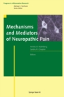 Image for Mechanisms and Mediators of Neuropathic Pain