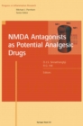 Image for Nmda Antagonists As Potential Analgesic Drugs