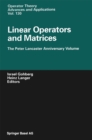 Image for Linear Operators and Matrices: The Peter Lancaster Anniversary Volume