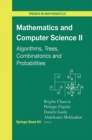 Image for Mathematics and Computer Science Ii: Algorithms, Trees, Combinatorics and Probabilities