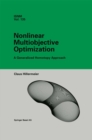Image for Nonlinear Multiobjective Optimization: A Generalized Homotopy Approach : 135