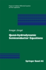 Image for Quasi-hydrodynamic Semiconductor Equations