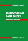 Image for Foundations of Game Theory: Noncooperative Games