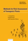 Image for Methods for Risk Assessment of Transgenic Plants: I. Competition, Establishment and Ecosystem Effects