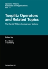 Image for Toeplitz Operators and Related Topics: The Harold Widom Anniversary Volume Workshop On Toeplitz and Wiener-hopf Operators, Santa Cruz, California, September 20-22,1992 : 71