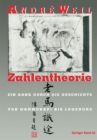 Image for Zahlentheorie: Ein Gang Durch Die Geschichte Von Hammurapi Bis Legendre.
