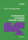 Image for Introduction to Quantum Stochastic Calculus