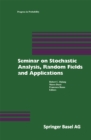 Image for Seminar On Stochastic Analysis, Random Fields and Applications: Centro Stefano Franscini, Ascona, September 1996 : 45