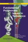 Image for Fundamental Problematic Issues in Turbulence