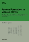 Image for Pattern Formation in Viscous Flows: The Taylor-couette Problem and Rayleigh-benard Convection