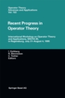 Image for Recent Progress in Operator Theory: International Workshop On Operator Theory and Applications, Iwota 95, in Regensburg, July 31-august 4,1995