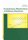 Image for Evolutionary Mechanisms of Defense Reactions