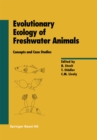Image for Evolutionary Ecology of Freshwater Animals: Concepts and Case Studies