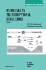 Image for Oncogenes As Transcriptional Regulators: Cell Cycle Regulators and Chromosomal Translocation