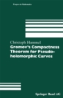 Image for Gromov&#39;s Compactness Theorem for Pseudo-holomorphic Curves